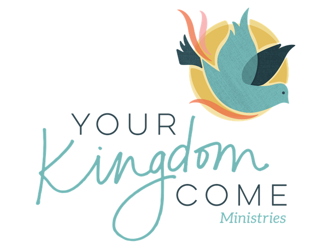 Your Kingdom Come Ministries
